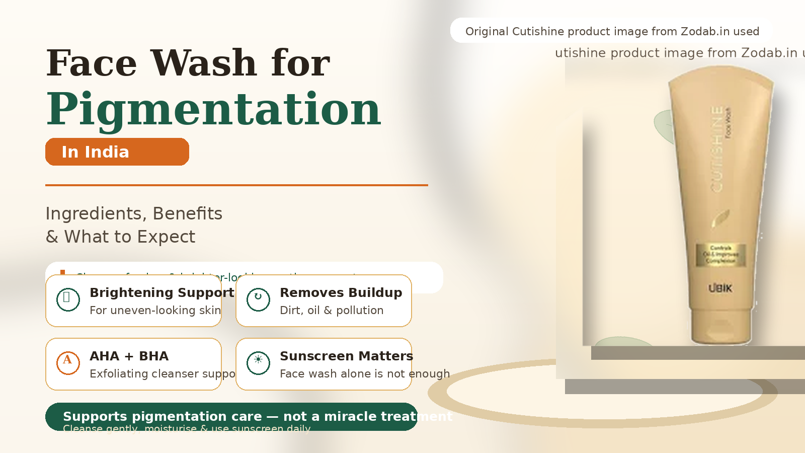 Face Wash for Pigmentation & Uneven Skin Tone: What Indian Buyers Should Know