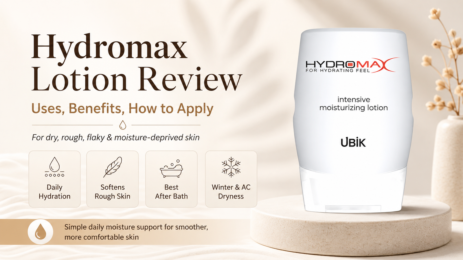 Hydromax Lotion Review: Benefits, Usage & Who Should Use It
