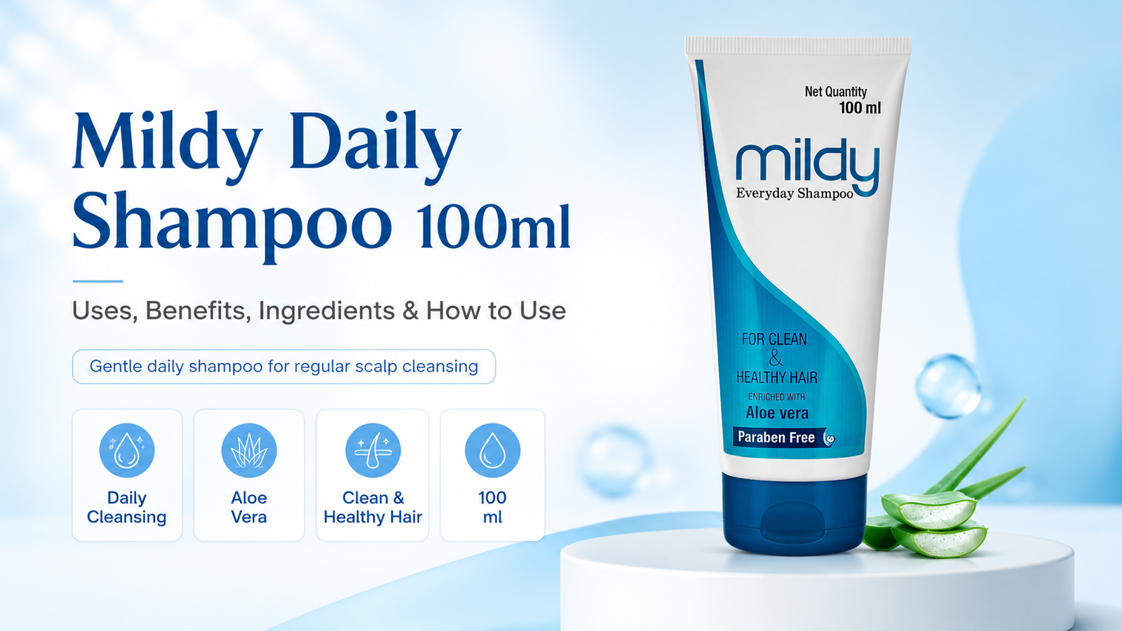 Mildy Daily Shampoo 100ml: Uses, Benefits, Ingredients & How to Use